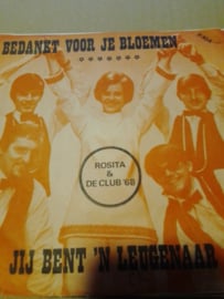 Rosita & club '68-Jij bent 'n leugenaar