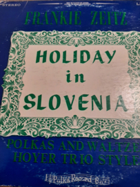 Frankie Zeitz- Holiday in Slovenia