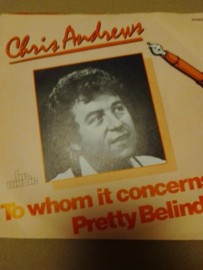 Chris Andrews- To whom it concerns