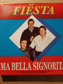 Fiësta- Ma bella signorita