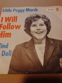 Little Peggy March- I will follow him