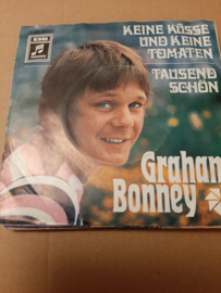 Graham Bonney- Keine Küsse und keine Tomaten