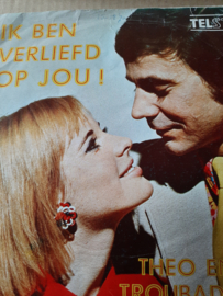 Theo & Troubadours- Ik ben verliefd op jou