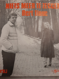 Bert Tinge-Niets Meer Te Zeggen (Du Entschuldige I-Kenn Di)