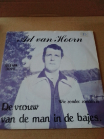 Ad van Hoorn-De vrouw van de man in de bajes