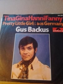 Gus Backus- TinaGinaHanniFanny