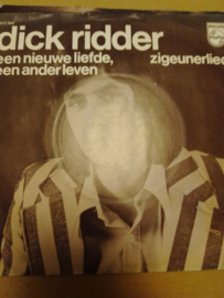 Dick Ridder- Een nieuwe liefde, een ander leven