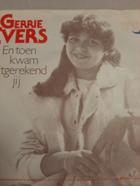 Gerrie Evers- En toen kwam uitgerekend jij