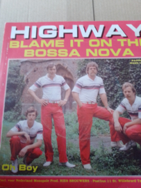 Highway-Blame it on the Bosa Nova