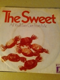The Sweet- All you'll ever get from me