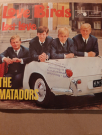 The Matadors- Love Birds