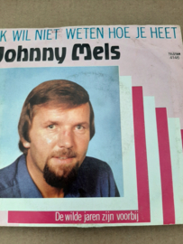 Johnny Mels- De wilde jaren zijn voorbij