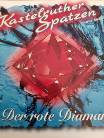 Die Kastelruther Spatzen- Der Rote Diamant