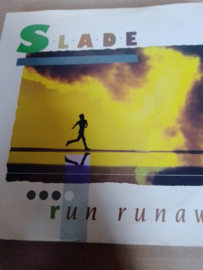 Slade- Run runaway