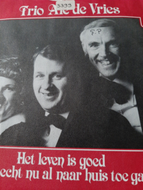 Trio Ale de Vries- Wil je echt nu al naar huis toe gaan