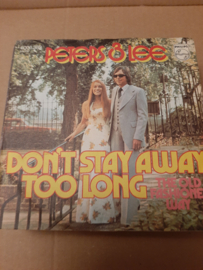 Peters & Lee- Don't stay away too long (Vert. Jeanette van Zutphen-Wie weet.....)