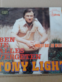 Tony Light-Ben je alles vergeten