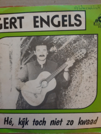 Gert Engels- Hé kijk toch niet zo kwaad