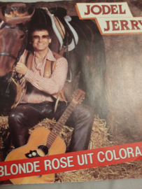 Jodel Jerry- Blonde Rose uit Colorado