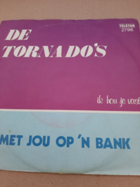 De Tornado's- Met jou op 'n bank