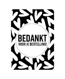 Wenskaart Bedankt voor je bestelling! (zwart/wit), per 5 stuks