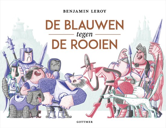 De blauwen tegen de rooien - Benjamin Leroy