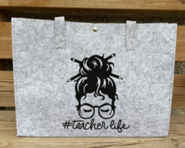 Tas vilt groot teacher life