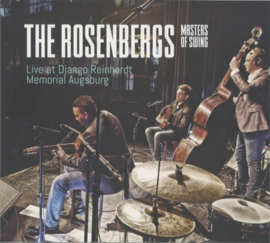 The Rosenbergs - Masters of Swing: Live at Django Reinhardt Memorial Augsburg
