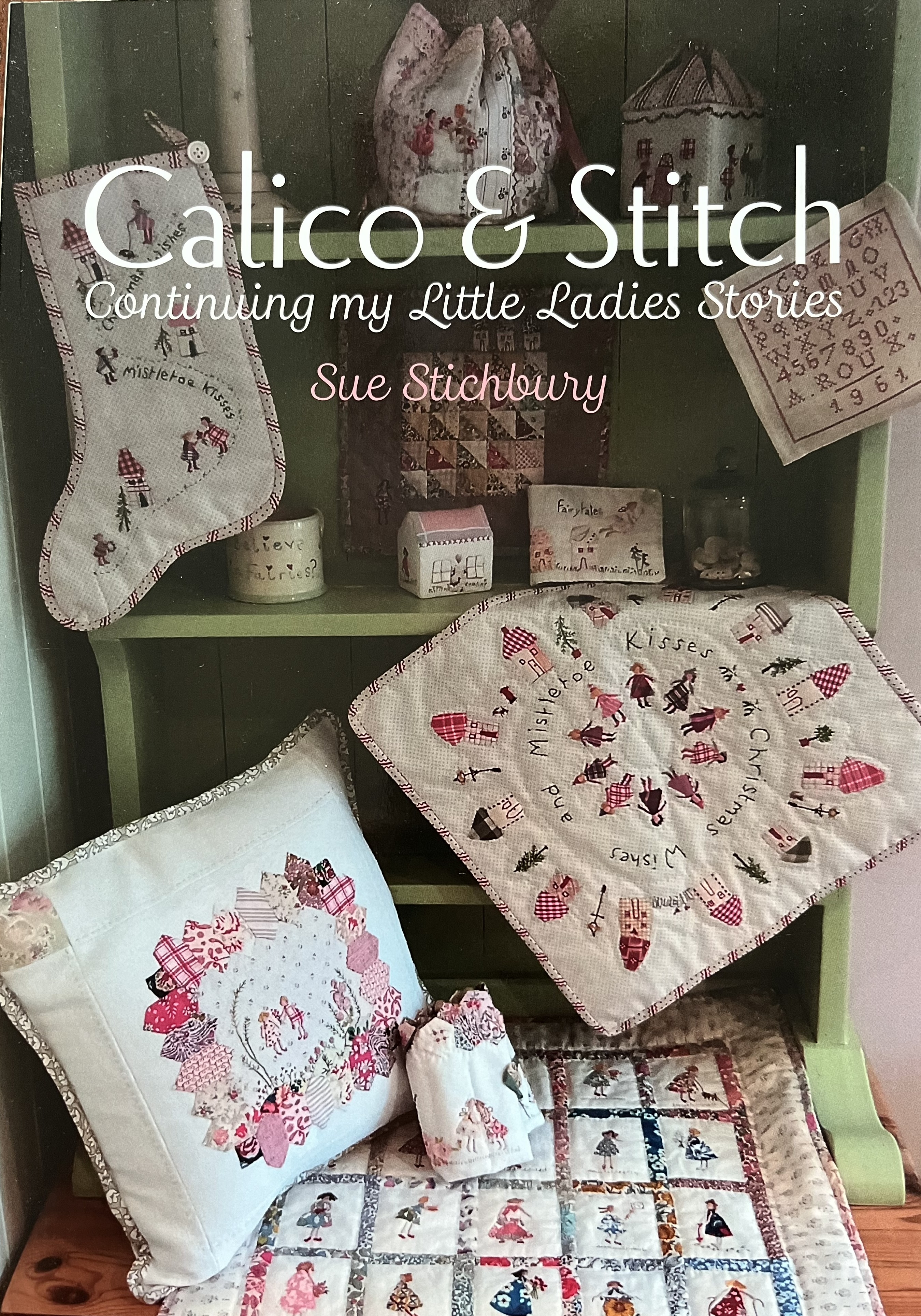 Calico and Stitch, continuing my Little Ladies Stories