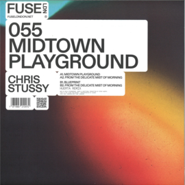 Chris Stussy - Midtown Playground EP - FUSE055 | Fuse London