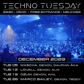 Techno Tuesday Amsterdam - December 2023 - Melkweg Amsterdam