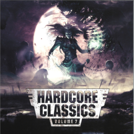 Various - Hardcore Classics Volume 7 - PML013 | Passionate Music Label