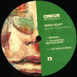 Green Velvet - Bigger Than Prince - CIRCUS028T | Circus Recordings