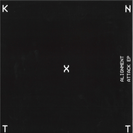 Alignment - Attack EP - KNTXT016 | KNTXT
