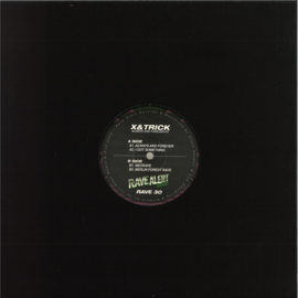 X&trick - Always And Forever - RAVE30 | Rave Alert Records