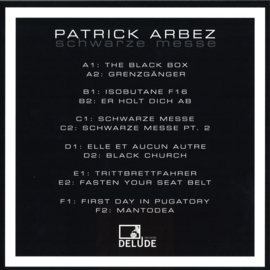 Patrick Arbez - Schwarze Messe (3x12") - DRV-LP001 | Delude Records