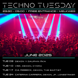 Techno Tuesday Amsterdam - June 2025, Melkweg Amsterdam