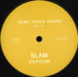 Slam - Soma - Series Vol 5 & 6 - SOMATS003RP | Soma Quality Recordings