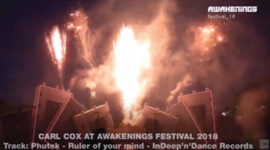 Carl Cox dropping InDeep'n'Dance Records at Awakenings Festival 2018