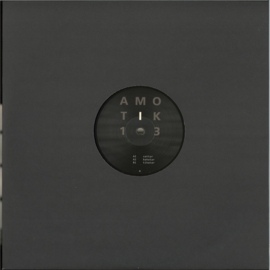 Amotik - Amotik 013 - AMTK013 | Amotik