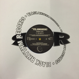 DJ Felamanski – Fella E.P. -  BRRTT002 - Black Rhythm Records