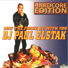 PAUL ELSTAK - MAY THE FORZE BE WITH YOU - HARDCORE EDITION- CLDV2022006 | CLOUD 9