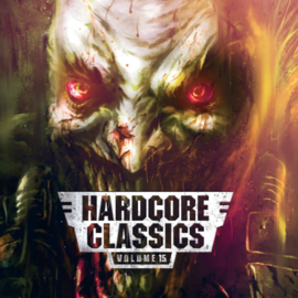 Various - Hardcore Classics Volume 15 - PML022 | Passionate Music Label