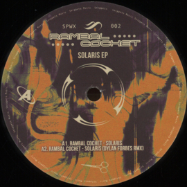 Rambal Cochet - Solaris EP - SPWX002 | Snippets Music