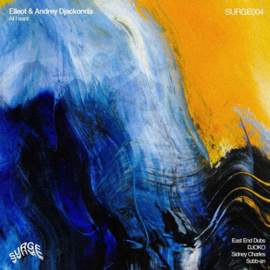 Elleot, Andrey Djackonda - All I Want EP 2x12" - SURGE004 | Surge Recordings