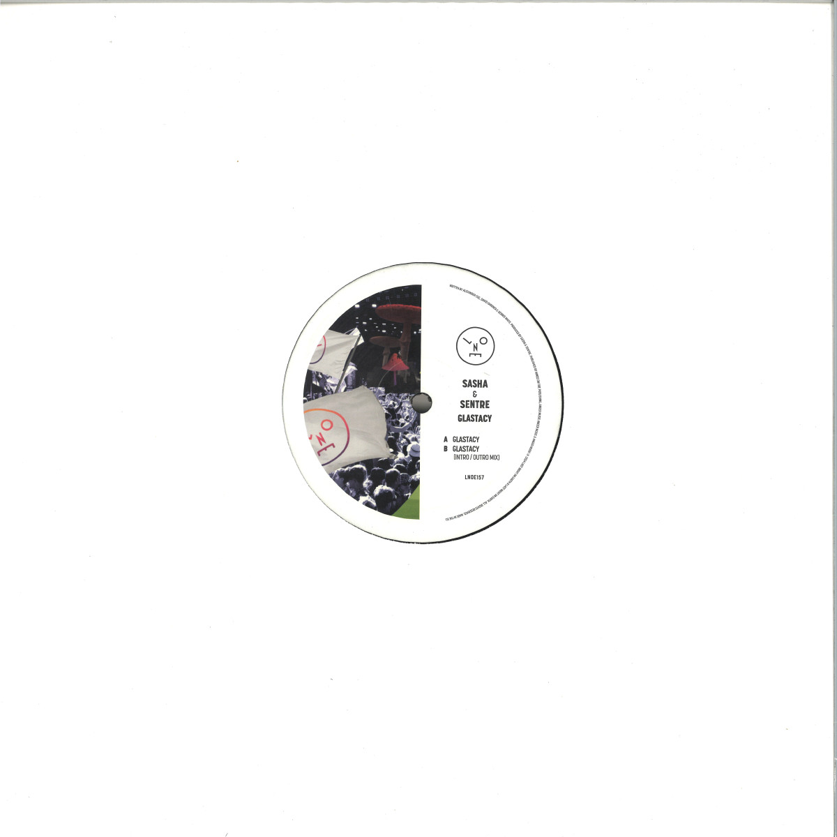 Sasha & Sentre - Glastacy - LNOE157 - LAST NIGHT ON EARTH