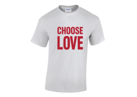 Choose love t-shirt men
