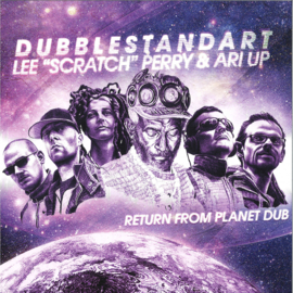 LEE "SCRATCH" PERRY/ARI UP/DUBBLESTANDART - RETURN FROM PLANET DUB - CCT30192 | COLLISION - CAUSE OF CHAPTER 3