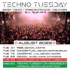 Techno Tuesday Amsterdam - August 2023 - Melkweg Amsterdam