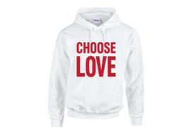 Choose love hoodie